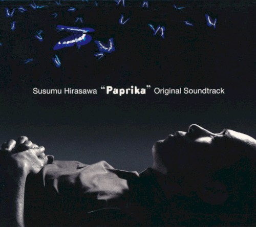 “Paprika” Original Soundtrack