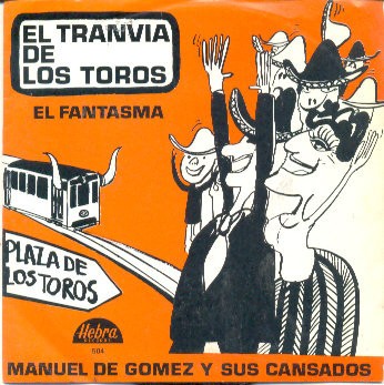 El tranvia de los toros