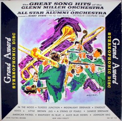 The Great Song Hits of the Glenn Miller Orchestra