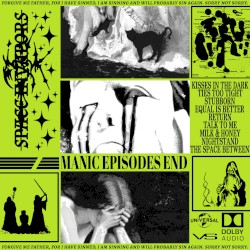 MANIC EPISODES END