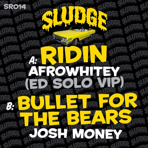 Ridin / Bullet for the Bears