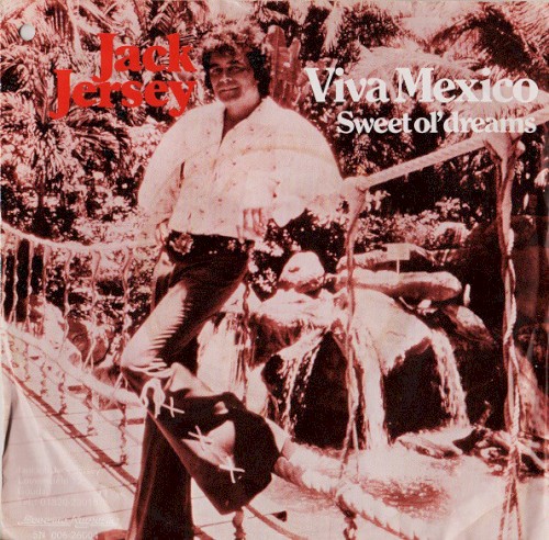 Viva Mexico / Sweet Ol’ Dreams