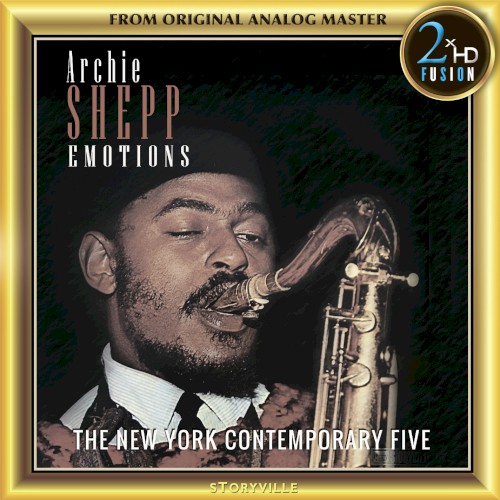 Archie Shepp & the New York Contemporary Five Vol. 2