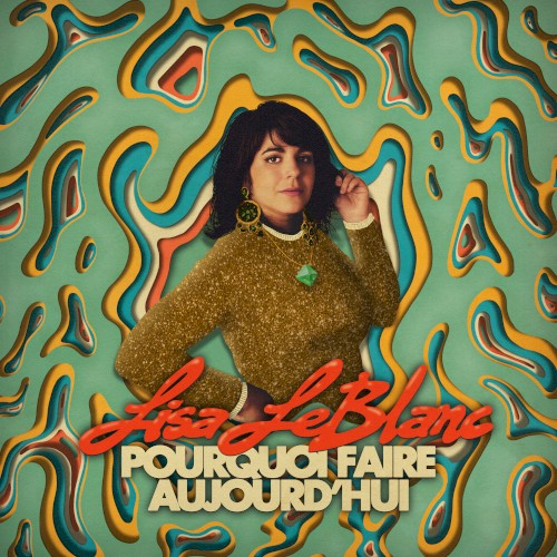 Pourquoi faire aujourd’hui