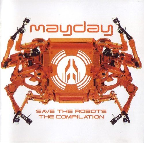 Mayday: Save the Robots: The Compilation