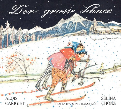 Der grosse Schnee