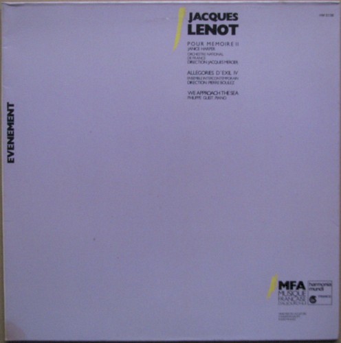 Jacques Lenot – Pour Mémoire II / Allégories D'Exil IV / We Approach The Sea