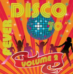 Disco Fever 70, Vol. 2