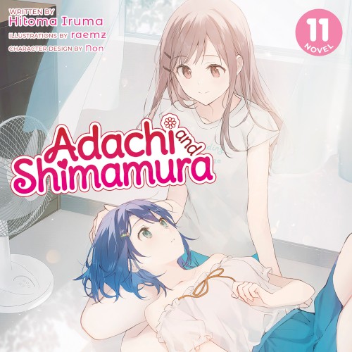 Adachi and Shimamura, Novel 11