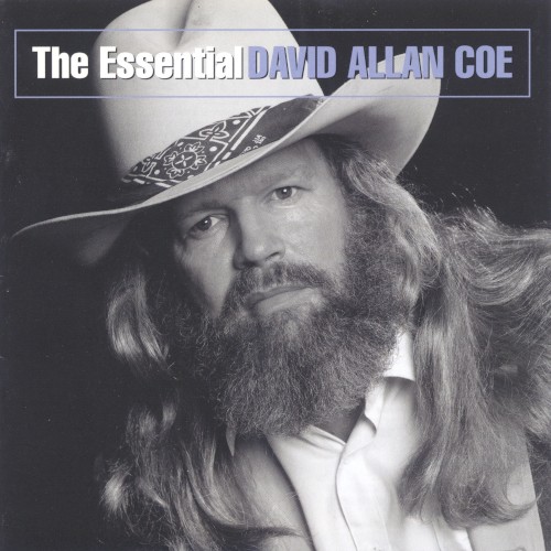 The Essential David Allan Coe