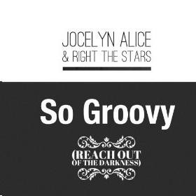 So Groovy (Reach Out of the Darkness)
