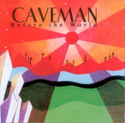 Before the World