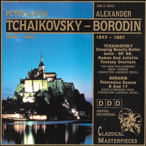Sleeping Beauty Ballet Suite / Romeo and Juliet Fantasy Overture / Polovtsian Dances