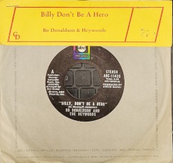 Billy, Don't Be A Hero / Don't Ever Look Back