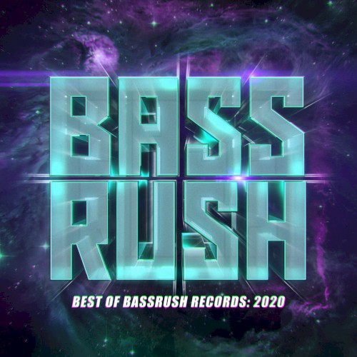 Best of Bassrush: 2020