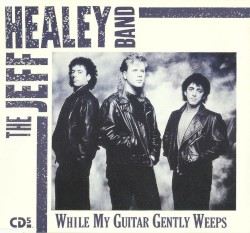 While My Guitar Gently Weeps