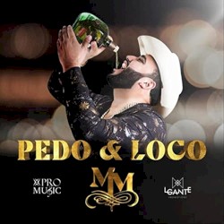 Pedo y loco