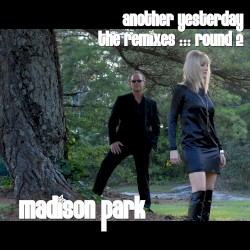 Another Yesterday: : : THE REMIXES Round 2