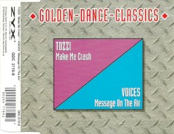 Make Me Crash / Message on the Air