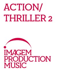 Action/Thriller 2 - Film Trailer Music