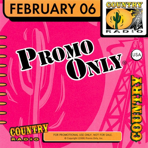 Promo Only: Country Radio, February 2006