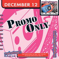 Promo Only: Mainstream Radio, December 2012