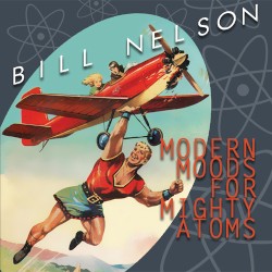 Modern Moods For Mighty Atoms