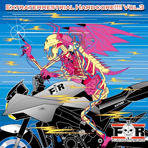 Extraterrestrial Hardcore!!!! Vol.3