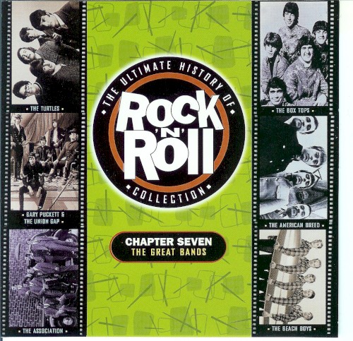 The Ultimate History of Rock ’n’ Roll Collection, Chapter Seven: The Great Bands