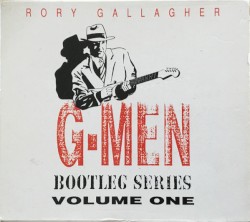 G-Men Bootleg Series, Volume 1
