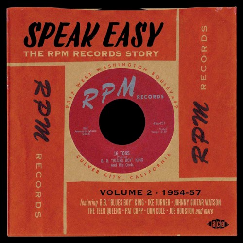 Speak Easy: The RPM Records Story Vol. 2 1954–1957