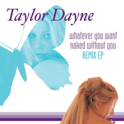 Whatever You Want / Naked Without You Remix EP