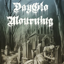 DayGlo Mourning