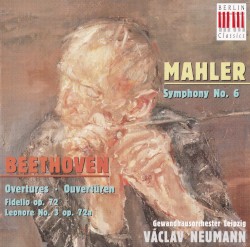 Mahler: Symphony no. 6 / Beethoven: Overtures