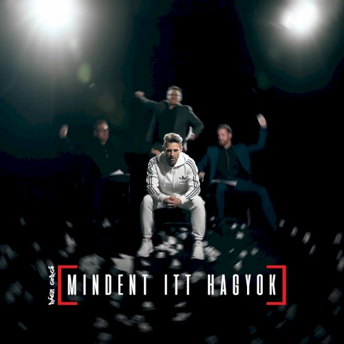Mindent itt hagyok