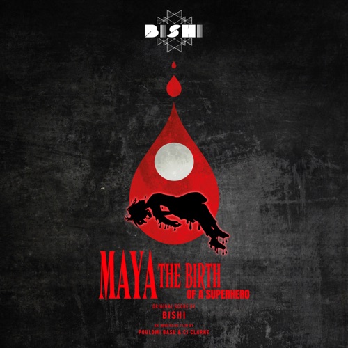 Maya The Birth of a Superhero