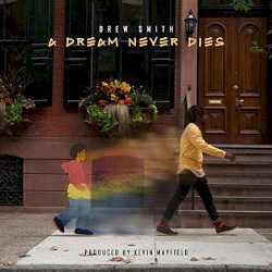 A Dream Never Dies