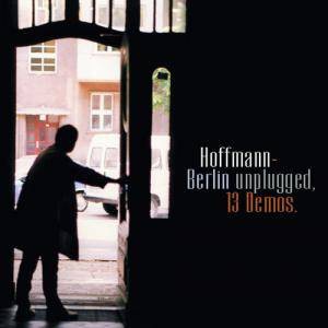 Hoffmann-Berlin unplugged