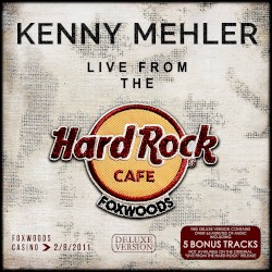 Live From the Hard Rock (Deluxe Version)