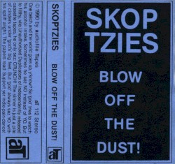 Blow Off The Dust!