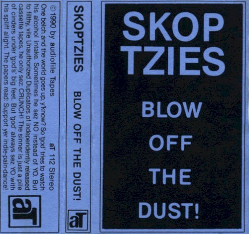 Blow Off The Dust!