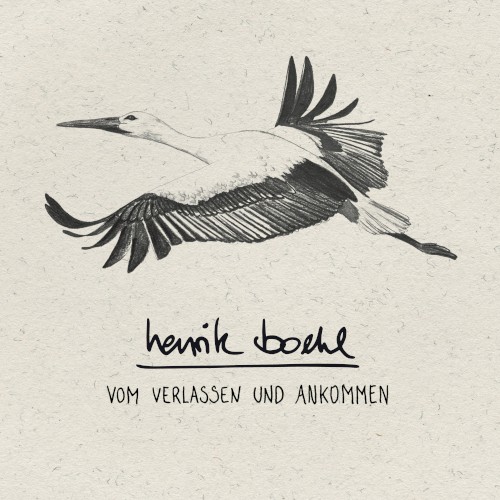 Vom Verlassen und Ankommen