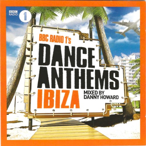 BBC Radio 1’s Dance Anthems Ibiza