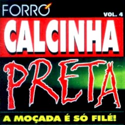 A moçada é só filé, vol. 4