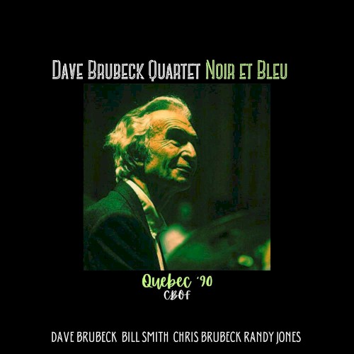 Noir Et Bleu (Live Quebec '90)
