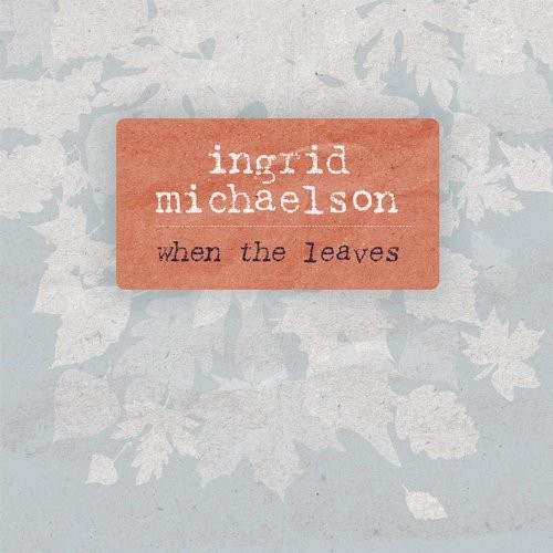 When the Leaves