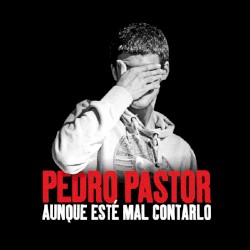 Aunque esté mal contarlo