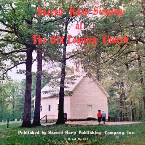 Sacred Harp Singing at the Old Country Church