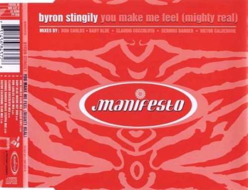 You Make Me Feel (Mighty Real)