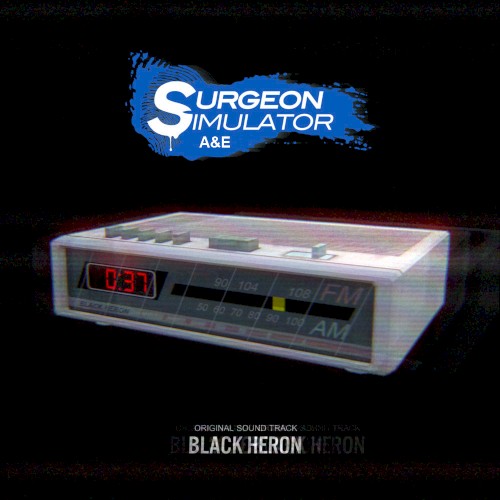 Surgeon Simulator A&E OST
